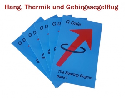 The Soaring Engine Band 1 - 'Hang, Thermik und Gebirgssegelflug'